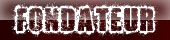 Fondateur Fondateur